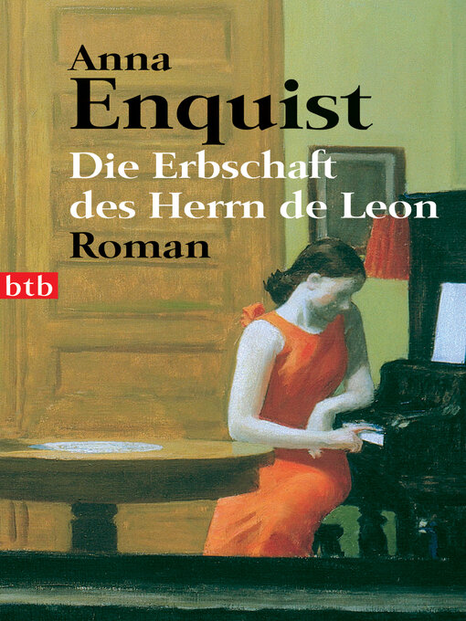 Upplýsingar um Die Erbschaft des Herrn de Leon eftir Anna Enquist - Biðlisti